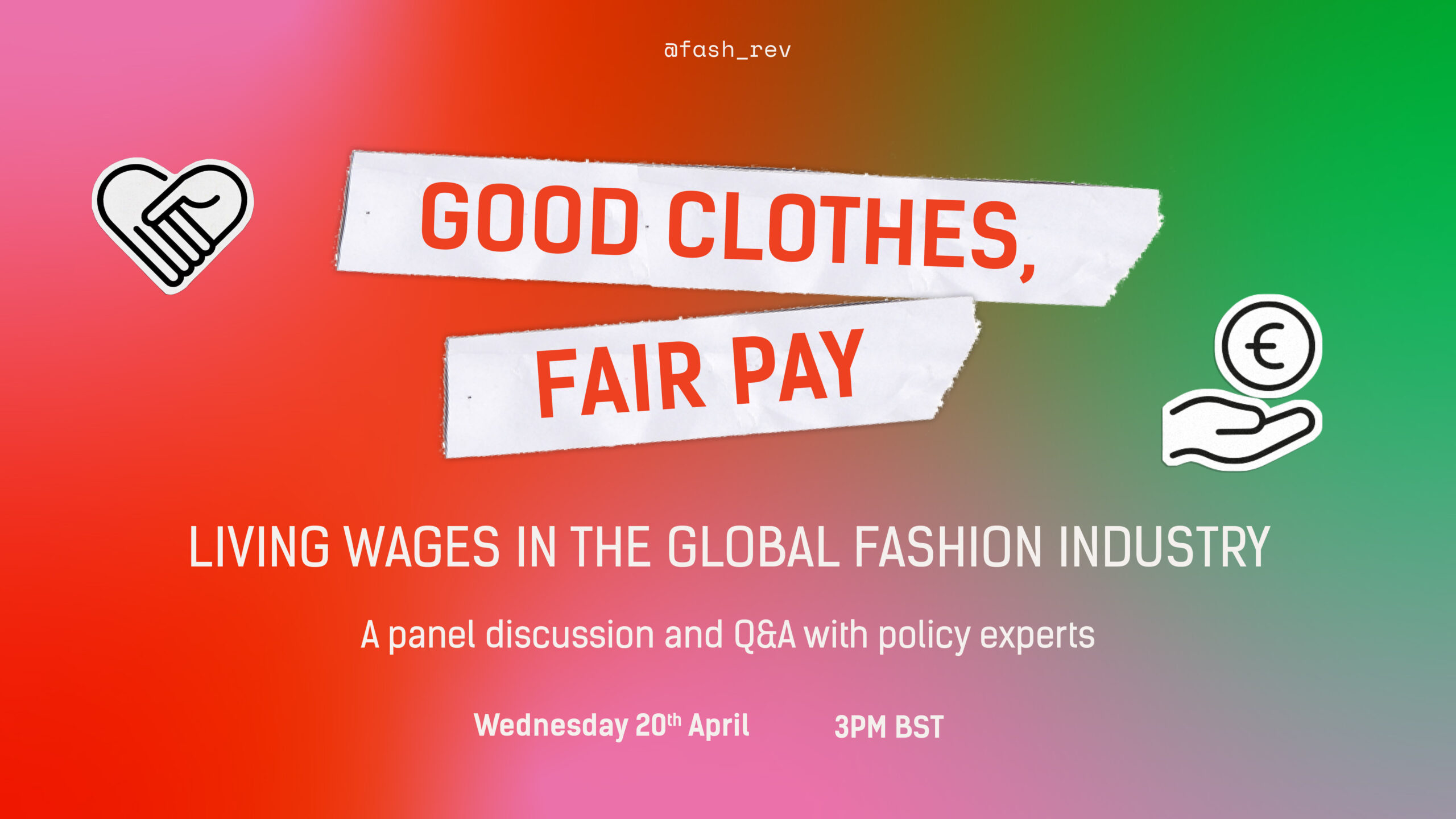 Good Clothes Fair Pay: Living Wages in the Global Fashion Industry