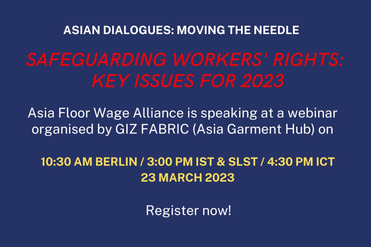 Safeguarding Workers’ Rights: Key Issues for 2023 | GIZ Fabric | Asian Dialogues Seminar 14